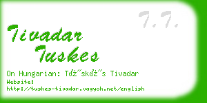 tivadar tuskes business card